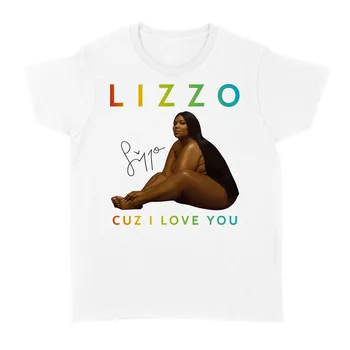 Cuz Miluji Tě Lizzo Těžké Bavlněné Bílé Plné Velikosti Muži Ženy Tee Tričko C1617 dlouhé rukávy Obrázek