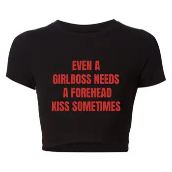 I Girlboss Potřebuje Čelo Polibek Sometims Ženy Oříznutého Top Harajuku Ó Neck Graphic T Shirt Vintage Tričko s 2000 T-shirt Obrázek