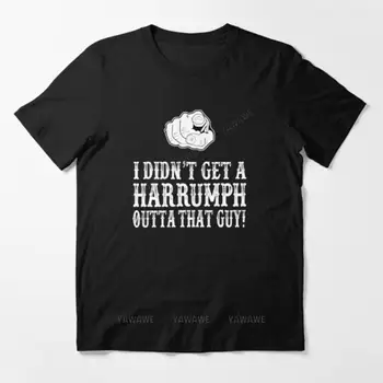 Muž top tees Blazing Saddles – nedostal jsem Harrumph Toho Chlapa Essential T Shirt MAN BAVLNA T-SHIRT DOPRAVA ZDARMA Obrázek