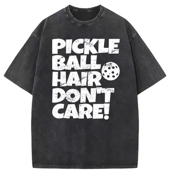 Pickle Ball Vlasy Dont Péče Vtipné Tričko pro Muže Dlouhý Rukáv Oblečení Ženy Kupóny Mladistvý Letní Mikiny Normální Tričko Obrázek